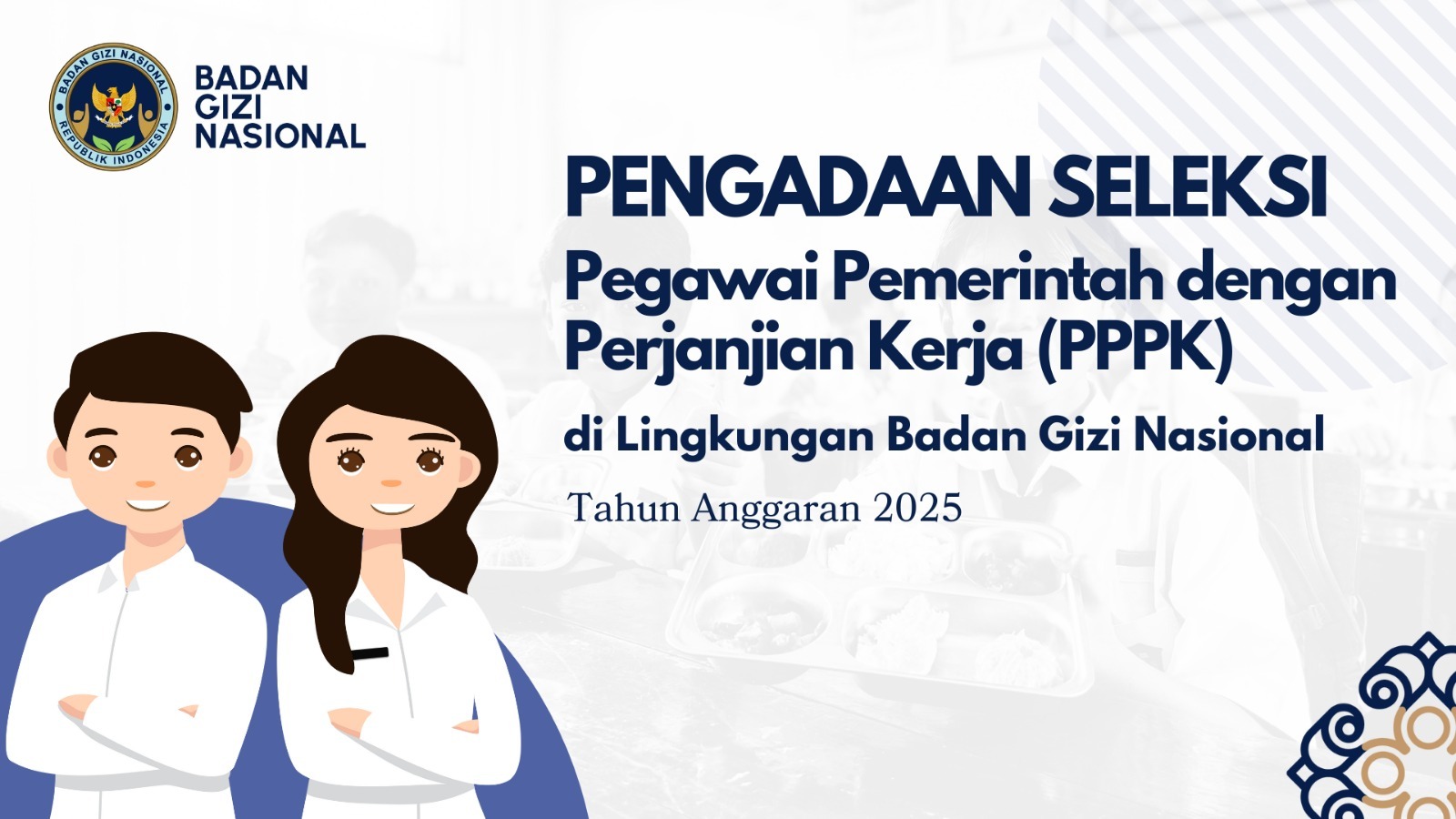 Pengumuman Seleksi Pengadaan Pegawai Pemerintah Dengan Perjanjian Kerja Tingkat Instansi Tahap II di Lingkungan Badan Gizi Nasional Kabupaten Belitung Tahun Anggaran 2025